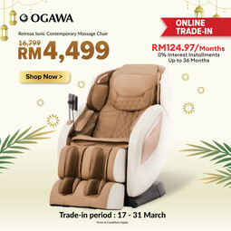 [Trade-In] [NEW Arrival] Ogawa RetreaX Ionic Contemporary Massage Chair [Deposit RM200 Only] [Free Shipping WM]*